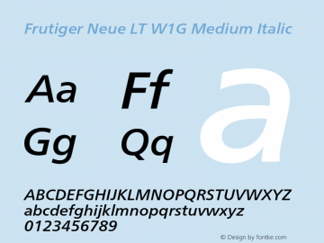 FrutigerNeueLTW1G-MediumIt Version 2.000 Font Sample
