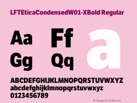 LFT Etica Condensed W01 XBold Version 1.10 Font Sample