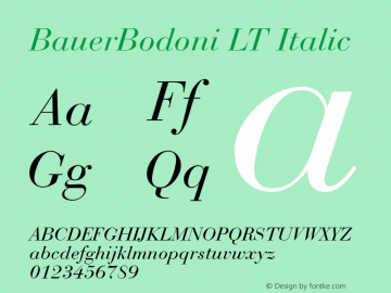 BauerBodoni LT Italic Version 6.1; 2002 Font Sample