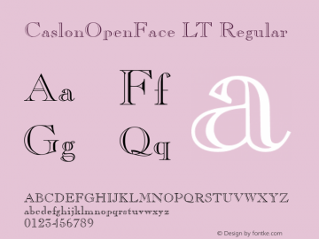 CaslonOpenFace LT Regular Version 6.1; 2002 Font Sample
