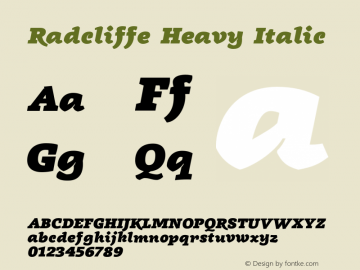 Radcliffe Heavy Italic Version 1.000;PS 001.000;hotconv 1.0.88;makeotf.lib2.5.64775图片样张
