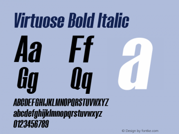 Virtuose Bold Italic Version 1.000;hotconv 1.0.109;makeotfexe 2.5.65596 Font Sample