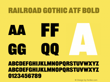Railroad Gothic ATF Bold Version 1.003;PS 001.001;hotconv 1.0.88;makeotf.lib2.5.647800 Font Sample