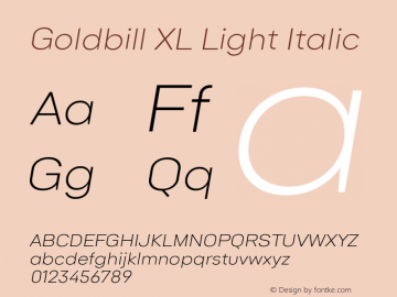 Goldbill XL Light Italic 1.000 Font Sample