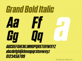 Grand Bold Italic 1.103 Font Sample