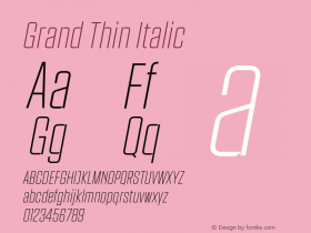 Grand Thin Italic 1.103 Font Sample