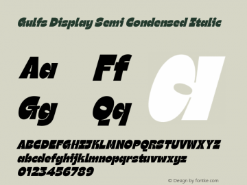 Gulfs Display Semi Condensed Italic 1.000 Font Sample
