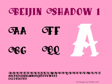 Beijin Shadow 1 Version 1.000;hotconv 1.0.109;makeotfexe 2.5.65596图片样张