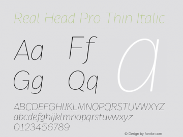 Real Head Pro Thin Italic Version 7.70 Font Sample