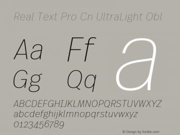 Real Text Pro Cn UltraLight Obl Version 1.00 Font Sample