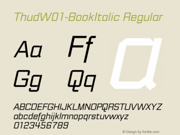 ThudW01-BookItalic,Thud W01 Book Italic|