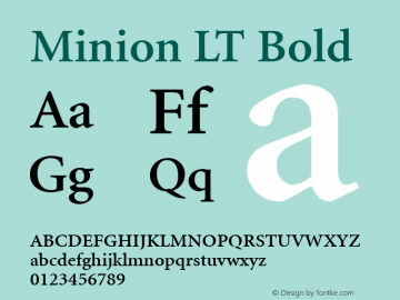 Minion LT Bold Version 6.1; 2002 Font Sample