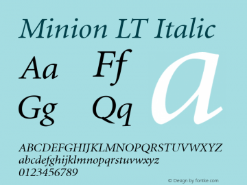 Minion LT Italic Version 6.1; 2002 Font Sample