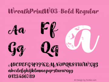 Wreath Print W03 Bold Version 1.00 Font Sample