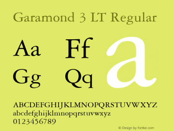 Garamond 3 LT Regular Version 6.1; 2002 Font Sample