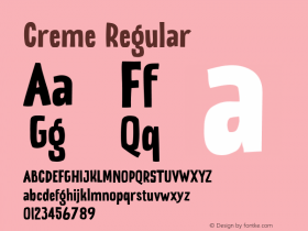 Creme Version 1.000 Font Sample