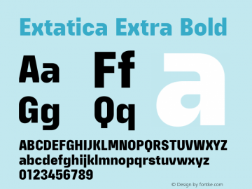 Extatica-ExtraBold Version 1.000; ttfautohint (v0.97) -l 8 -r 50 -G 200 -x 14 -f dflt -w G图片样张