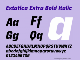 Extatica-ExtraBoldItalic Version 1.000; ttfautohint (v0.97) -l 8 -r 50 -G 200 -x 14 -f dflt -w G图片样张