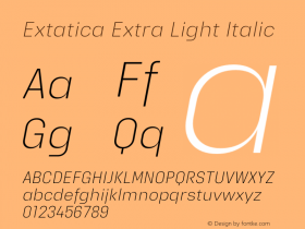 Extatica-ExtraLightItalic Version 1.000; ttfautohint (v0.97) -l 8 -r 50 -G 200 -x 14 -f dflt -w G图片样张