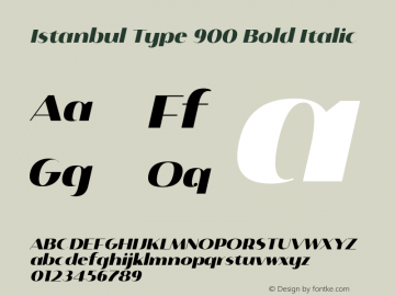Istanbul Type 900 Bold Italic Version 1.000图片样张