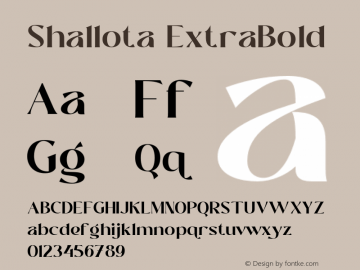 Shallota ExtraBold Version 1.000;hotconv 1.0.109;makeotfexe 2.5.65596 Font Sample