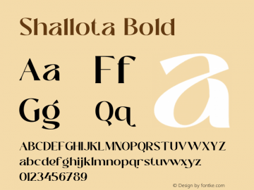 Shallota Bold Version 1.000;hotconv 1.0.109;makeotfexe 2.5.65596 Font Sample