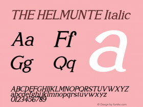 THE HELMUNTE Italic Version 1.00;March 15, 2021;FontCreator 13.0.0.2683 64-bit Font Sample