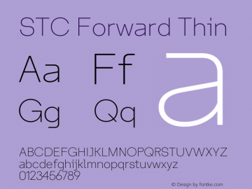 STC Forward Thin Version 1.000 Font Sample