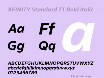 XFINITY Standard TT Bold Italic Version 1.100;PS 1.000;hotconv 1.0.88;makeotf.lib2.5.647800 Font Sample