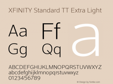 XFINITY Standard TT ExLgt Version 1.100;PS 1.001;hotconv 1.0.88;makeotf.lib2.5.647800 Font Sample