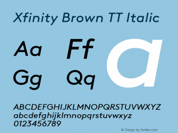 XfinityBrownTT-Italic Version 1.001; build 0005 Font Sample