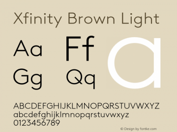 XfinityBrown-Light Version 1.001; build 0007 Font Sample