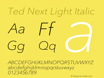 Ted Next Light Italic Version 1.01 Font Sample