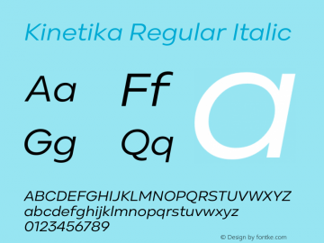 Kinetika Regular Italic Version 1.001 | wf-rip DC20200710 Font Sample