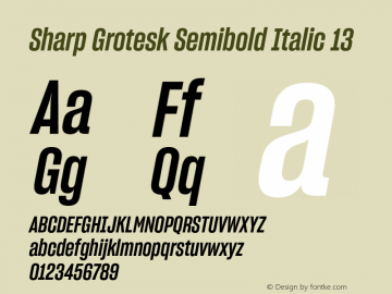 Sharp Grotesk SmBold Italic 13 Version 1.003图片样张