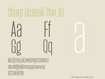 Sharp Grotesk Thin 10 Version 1.003 Font Sample