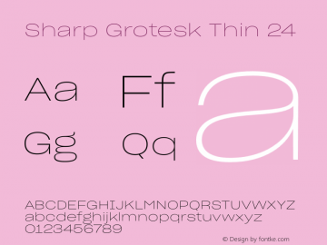 Sharp Grotesk Thin 24 Version 1.003 Font Sample