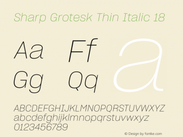 Sharp Grotesk Thin Italic 18 Version 1.003图片样张