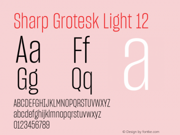 Sharp Grotesk Light 12 Version 1.003图片样张