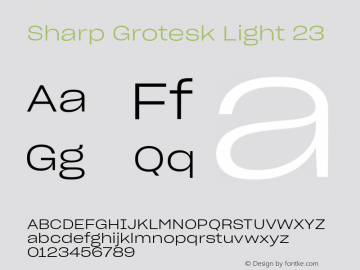 Sharp Grotesk Light 23 Version 1.003图片样张