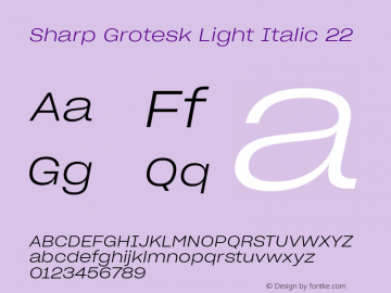 Sharp Grotesk Light Italic 22 Version 1.003 Font Sample