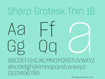 Sharp Grotesk Thin 16 Version 1.003图片样张