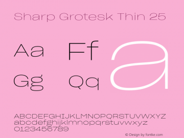 Sharp Grotesk Thin 25 Version 1.003 Font Sample