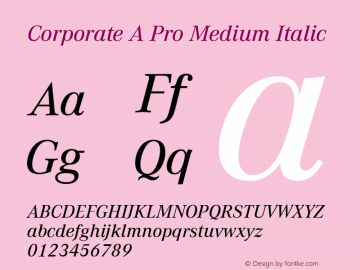 Corporate A Pro Medium Italic Version 1.40 Font Sample