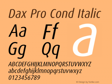 Dax Pro Cond Italic Version 7.504; 2006; Build 1022 Font Sample