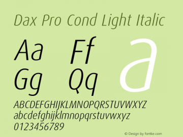 Dax Pro Cond Light Italic Version 7.504; 2006; Build 1022 Font Sample