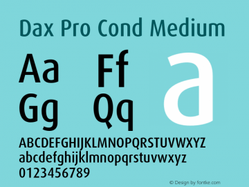 Dax Pro Cond Medium Version 7.504; 2006; Build 1022 Font Sample