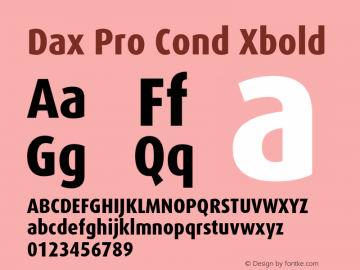 Dax Pro Cond Xbold Version 7.504; 2006; Build 1022 Font Sample