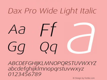 Dax Pro Wide Light Italic Version 7.504; 2006; Build 1022 Font Sample