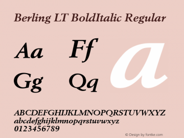 Berling LT BoldItalic Regular Version 6.1; 2002 Font Sample